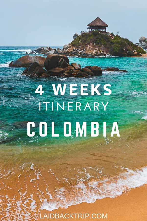 4 Weeks Colombia Itinerary