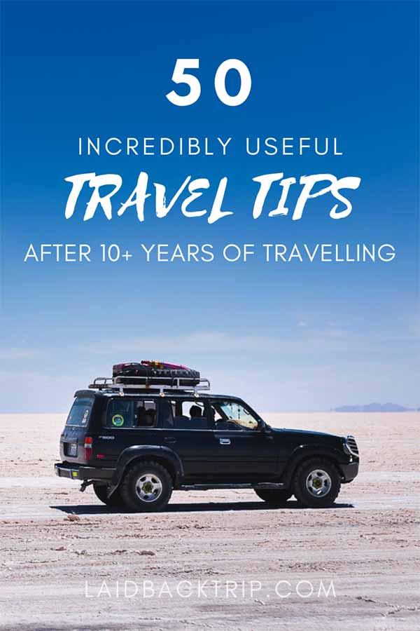 50 Incredibly Useful Travel Tips