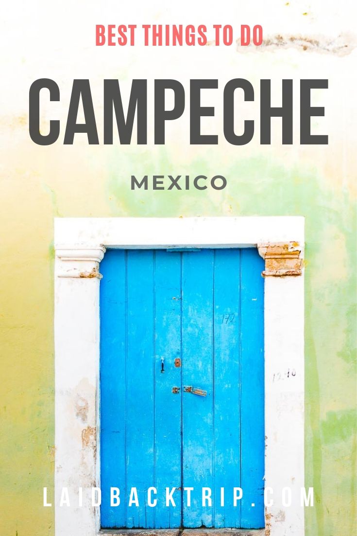 Campeche Guide