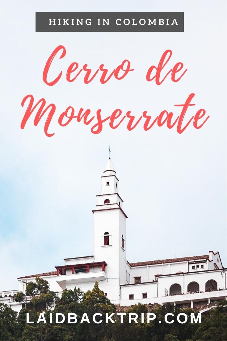 Cerro de Monserrate, Bogota