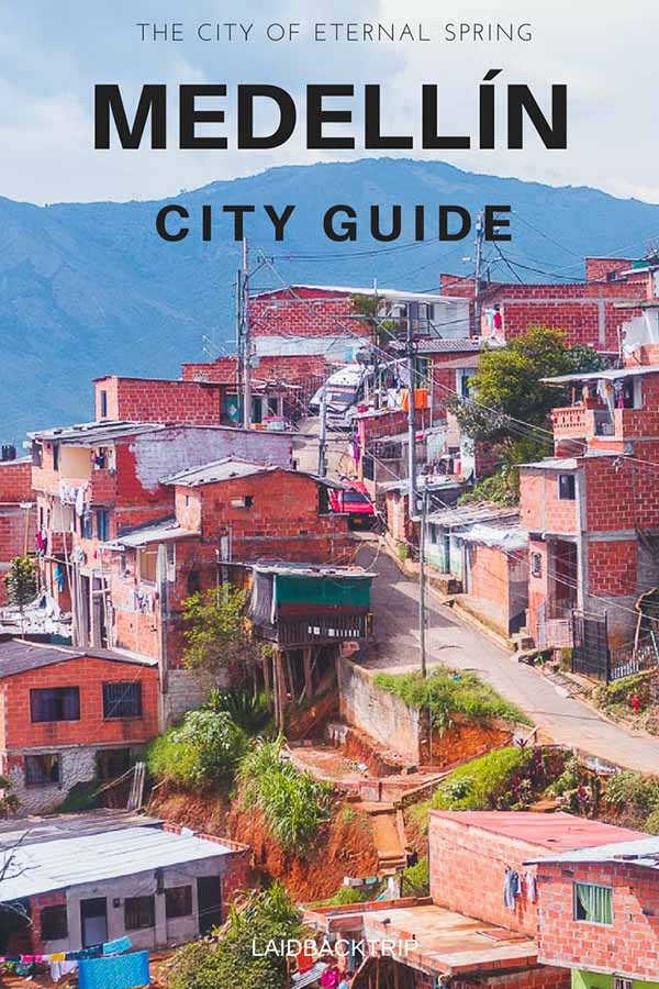 Medellin Guide