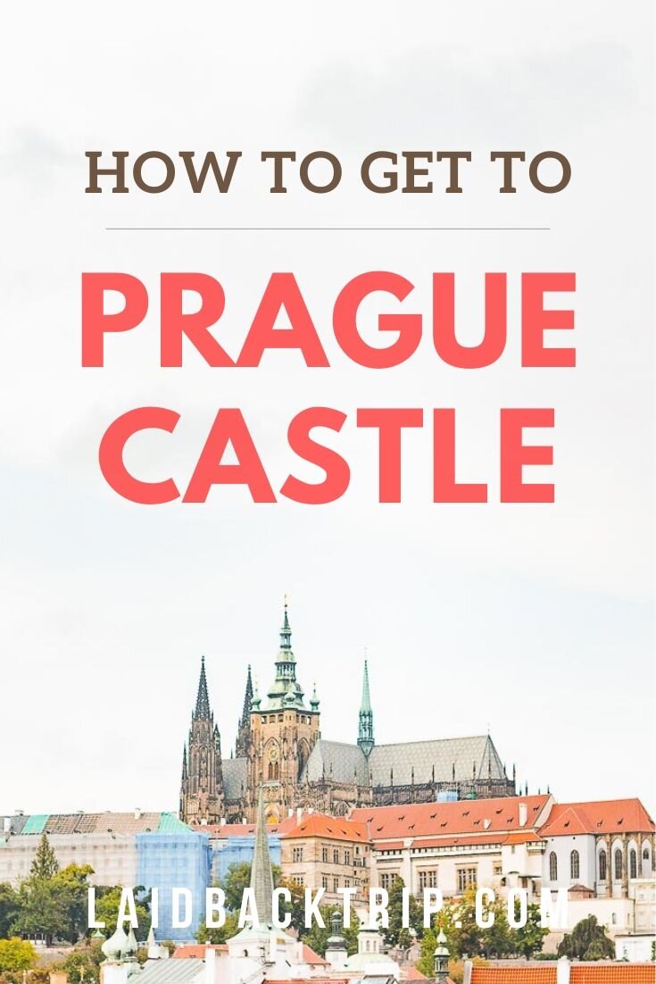 How to Get to Prague Castle
