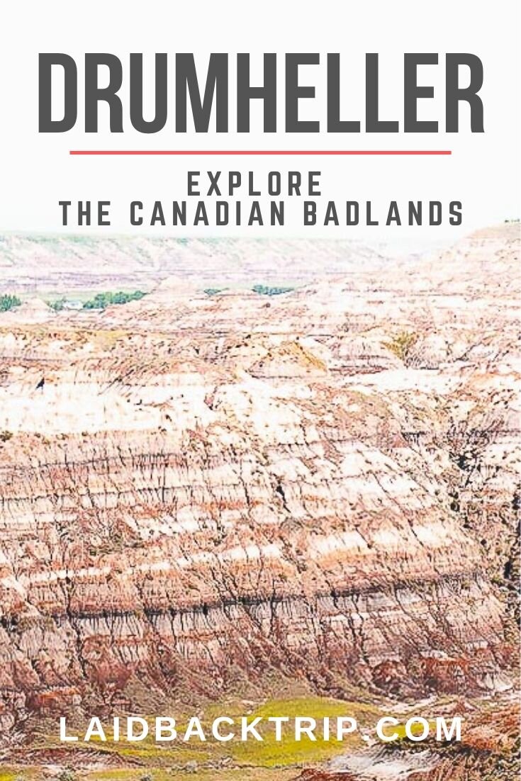 Drumheller and the Canadian Badlands