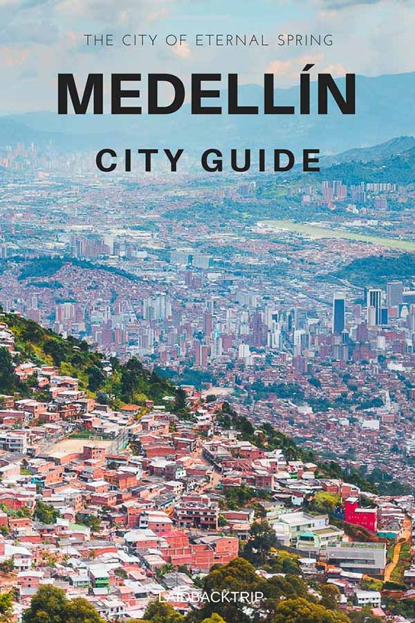 Medellin Guide