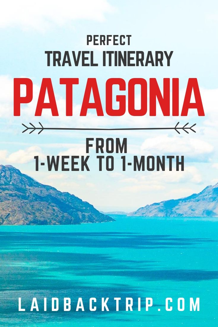 Patagonia Travel Itinerary