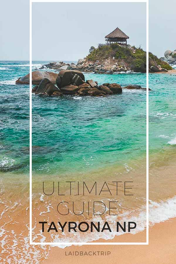 Tayrona National Park Guide