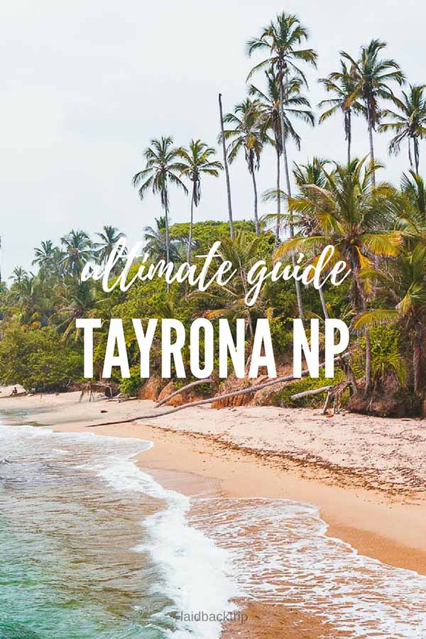 Tayrona National Park Guide